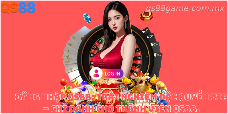 Hướng dẫn đăng nhập tài khoản QS88 nhanh chóng trên mọi thiết bị