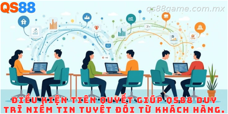 Điều kiện duy trì hoạt động ổn định của hệ thống QS88